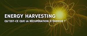 What is energy harvesting ?