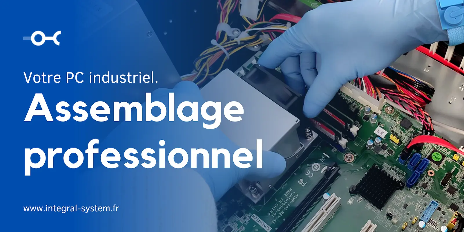 Assemblage sur-mesure par Integral System