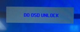 Déblocage de l'OSD